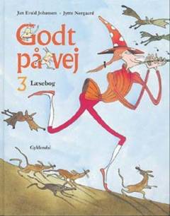 Godt på vej 3 : læsebog