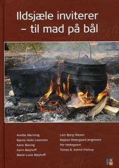 Ildsjæle inviterer - til mad på bål