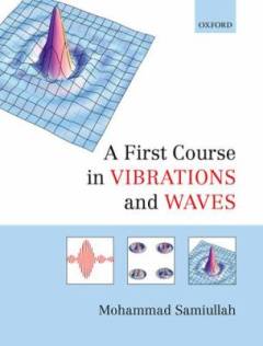A first course in vibrations and waves