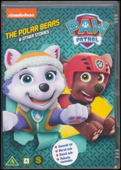 Paw patrol - the polar bears & other stories