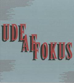 Ude af fokus