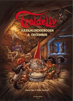 Troldeliv : julekalenderbogen. 5 : 4. december