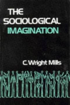 The sociological imagination