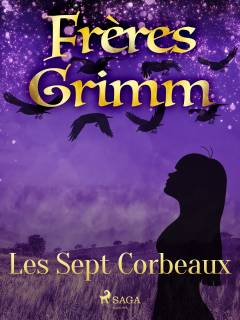 Les Sept Corbeaux