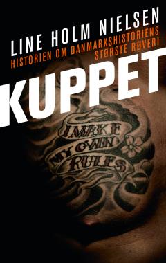 Kuppet : historien om danmarkshistoriens største røveri