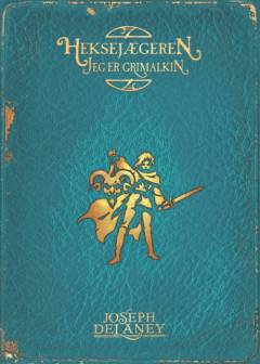 Heksejægeren - jeg er Grimalkin