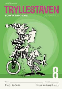 Trylle-staven : læsekursus : angrebsteknikker til ukendte ord. Bind 8 : Forvekslingsord
