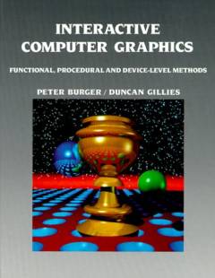 Interactive computer graphics : Functional, procedural and device-level methods