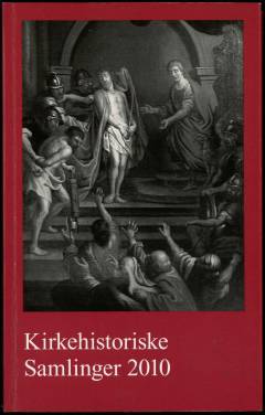 Kirkehistoriske samlinger. Årgang 2010