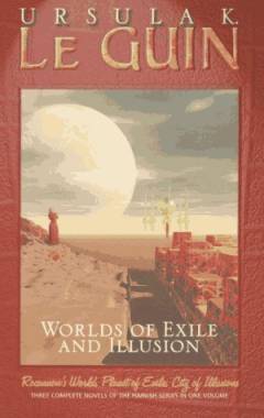Worlds of exile and illusion