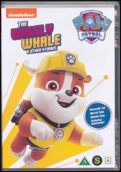Paw Patrol - the wiggly whale & other stories