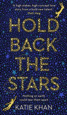 Hold back the stars