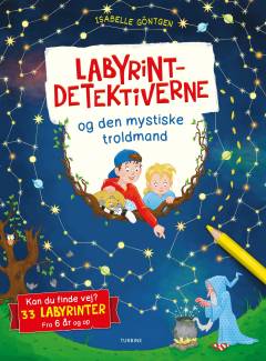 Labyrint-detektiverne og den mystiske troldmand