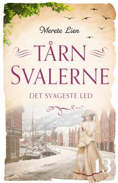 Det svageste led - Tårnsvalerne 13
