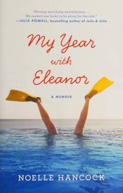 My year with Eleanor : a memoir