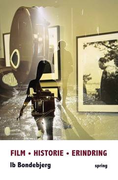 Film, historie, erindring