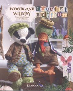 Woodland whimsy : crochet edition