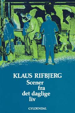 Scener fra det daglige liv : digte