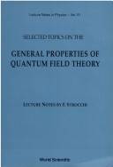 Selected topics on the quantum field theory : lecture notes