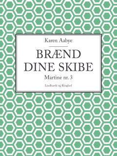 Brænd dine skibe