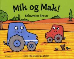 Mik og Mak!