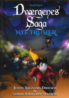 Dværgenes saga - nye trusler