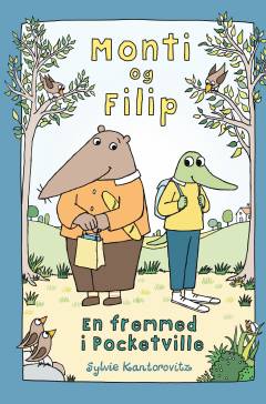 Monti og Filip - en fremmed i Pocketville