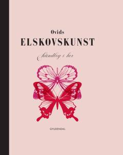 Ovids elskovskunst : håndbog i hor