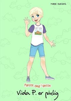 Første dag i sjette - Viola P. er pinlig