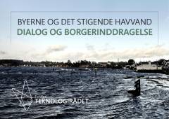 Byerne og det stigende havvand - dialog og borgerinddragelse