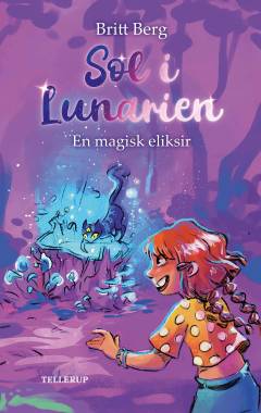 Sol i Lunarien - en magisk eliksir