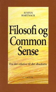 Filosofi og common sense : fra det relative til det absolutte
