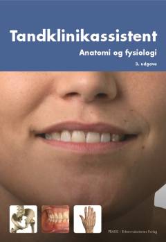 Anatomi og fysiologi : tandklinikassistent, hovedforløb
