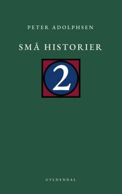 Små historier. Bind 2