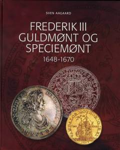 Frederik III guldmønt og speciemønt 1648-1670