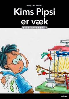 Kims Pipsi er væk
