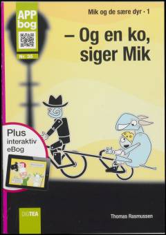 - Og en ko, siger Mik