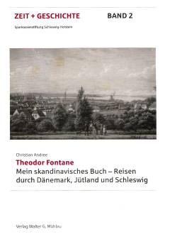 Mein skandinavisches Buch : Reisen durch Dänemark, Jütland und Schleswig