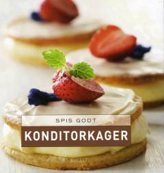 Spis godt - konditorkager