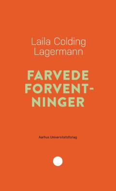 Farvede forventninger