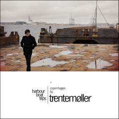 Harbour boat trips 01 : Copenhagen by Trentemøller