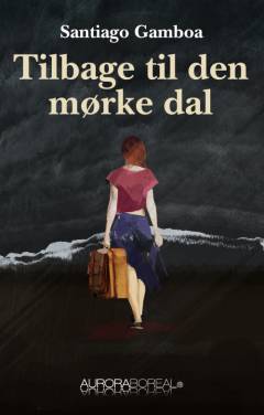 Tilbage til den mørke dal