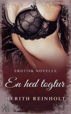 En hed togtur