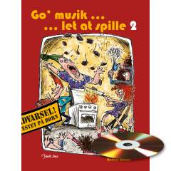 Go' musik - let at spille 2 : sammenspil for 3.-7. klasse uden brug af trommesæt