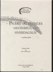 Pigers og drenges mediebrug og hverdagsliv : et pilotprojekt