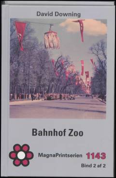 Bahnhof Zoo. Bind 2 (Stor skrift)