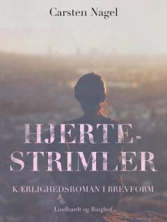 Hjertestrimler : en kærlighedsroman