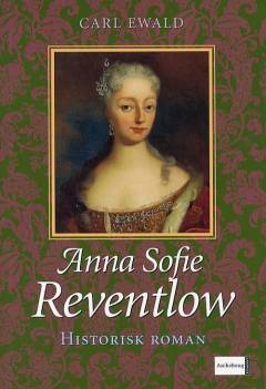Anna Sofie Reventlow og Frederik 4.