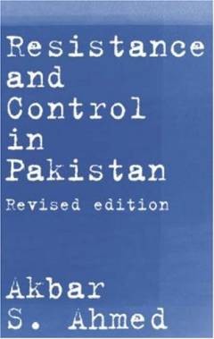 Resistance and control in Pakistan