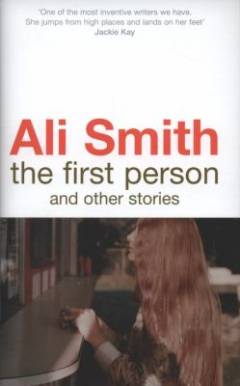 The first person and other stories